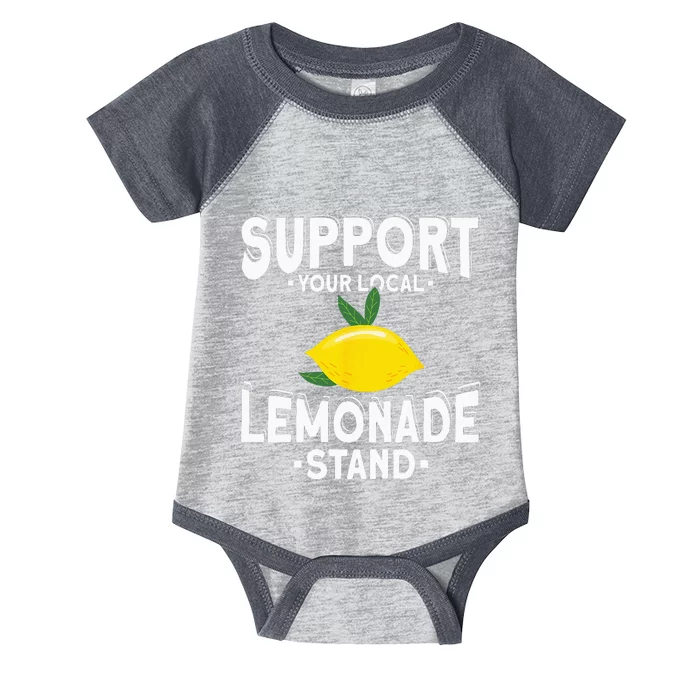 Support Your Local Lemonade Stand Infant Baby Jersey Bodysuit