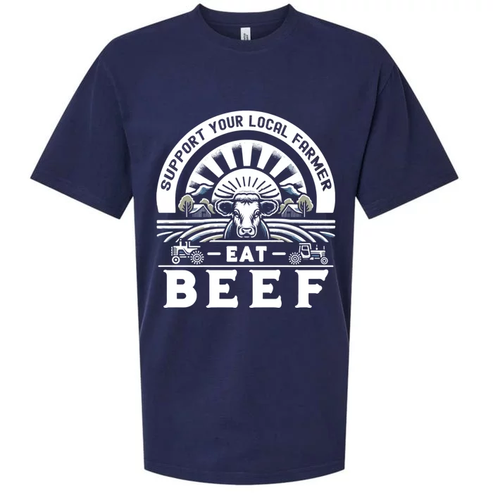 Support Your Local Farmer Eat Beef Funny Farming Market Cool Gift Sueded Cloud Jersey T-Shirt