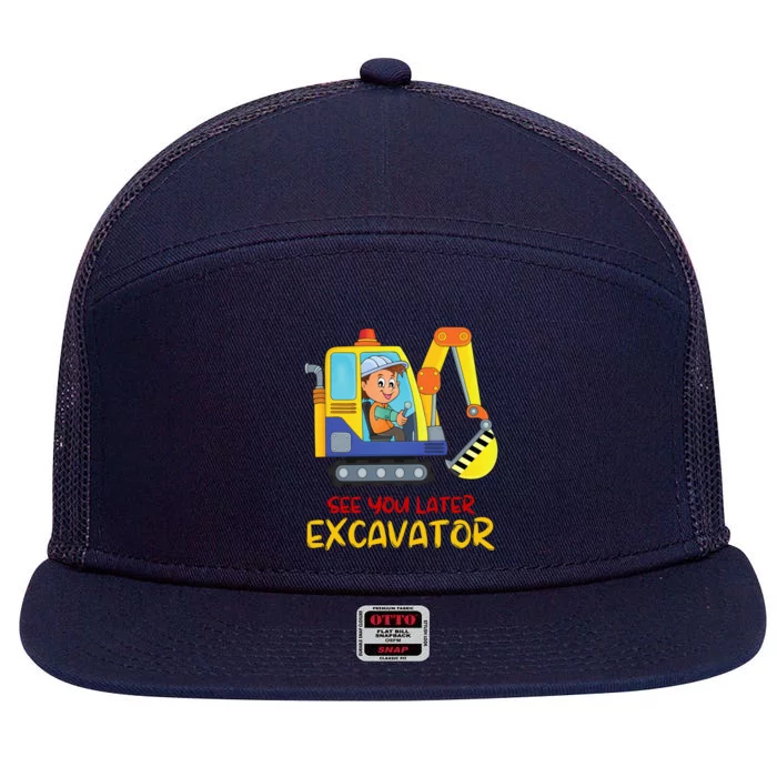 See You Later Excavator 7 Panel Mesh Trucker Snapback Hat