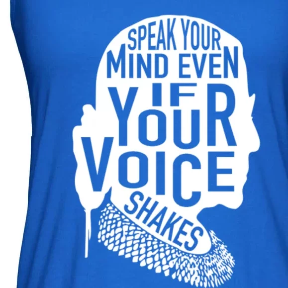 Speak Your Mind Even If Your Voice Shakes Rbg Feminist Gift Ladies Essential Flowy Tank