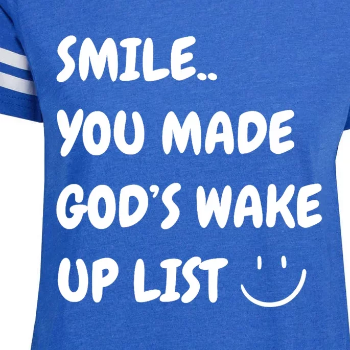 Smile You Made GodS Wake Up List Christian Enza Ladies Jersey Football T-Shirt