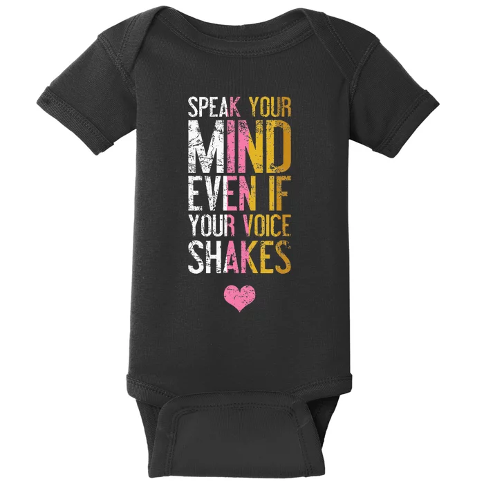 Speak Your Mind Even If Your Voice Shakes Rbg Baby Bodysuit