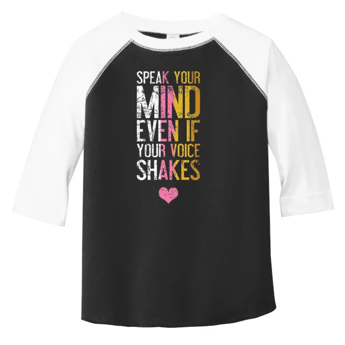 Speak Your Mind Even If Your Voice Shakes Rbg Toddler Fine Jersey T-Shirt