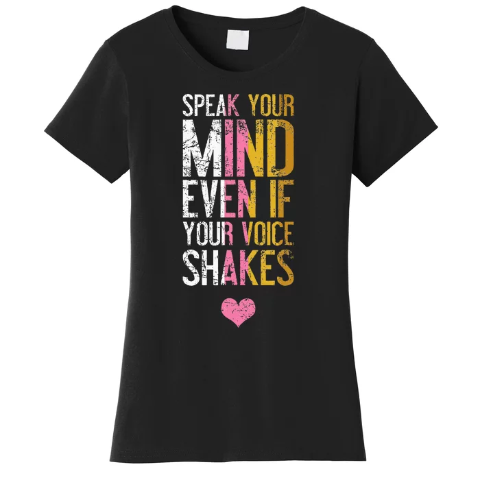 Speak Your Mind Even If Your Voice Shakes Rbg Women's T-Shirt