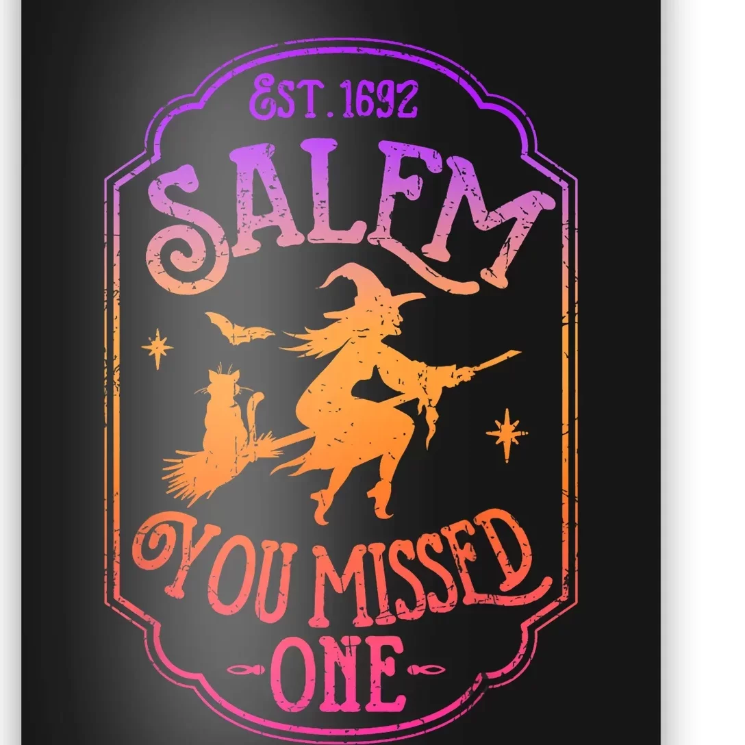 Salem You Missed One Halloween Feminist Witch Trials Poster