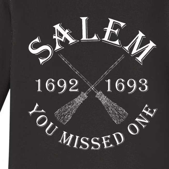 Salem You Missed One Witch Trials Brooms Baby Long Sleeve Bodysuit