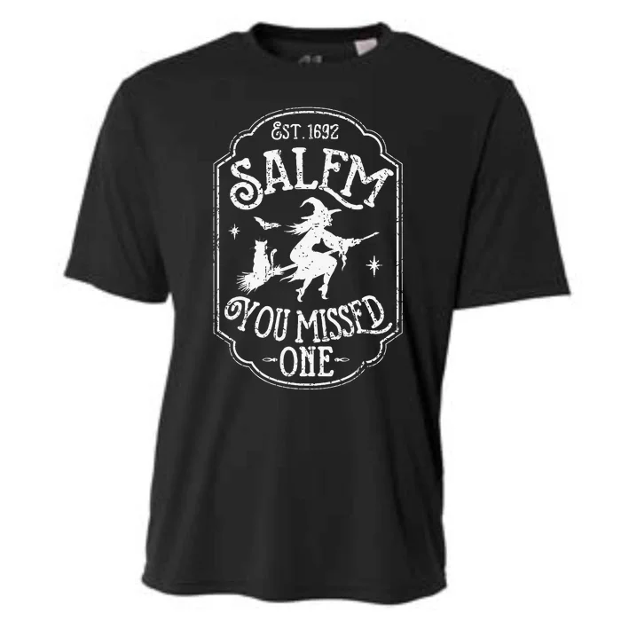 Salem You Missed One Halloween Feminist Salem Witch Trials Cooling Performance Crew T-Shirt