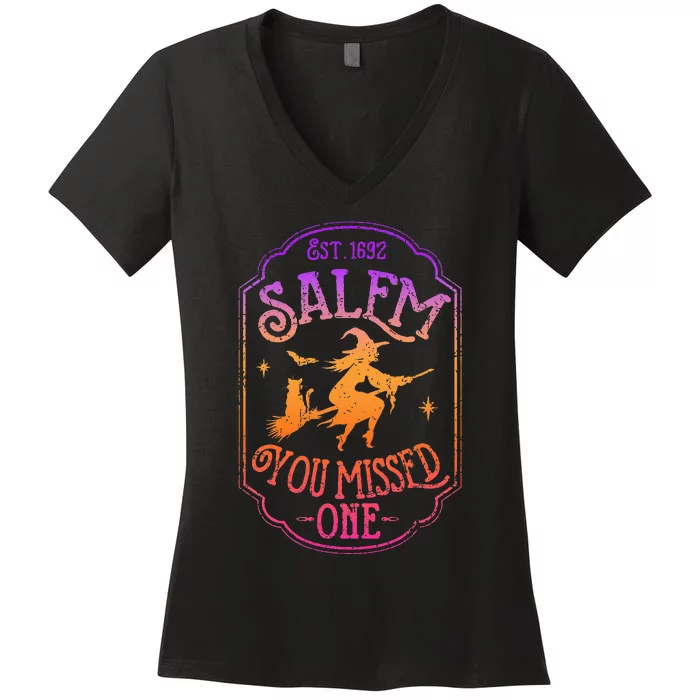 Salem You Missed One Halloween Feminist Witch Trials Women's V-Neck T-Shirt