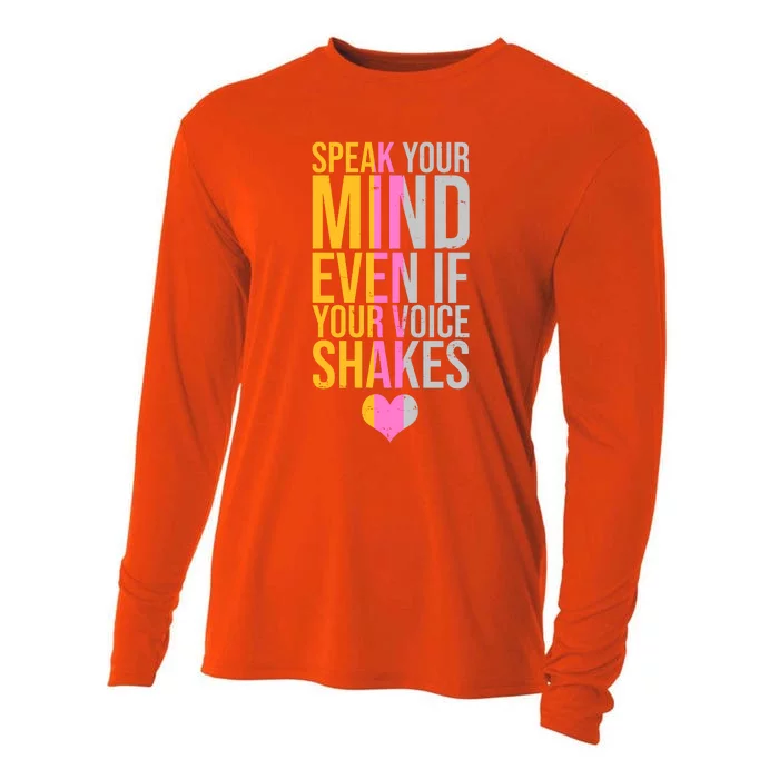 Speak Your Mind Even If Your Voice Shakes Cooling Performance Long Sleeve Crew