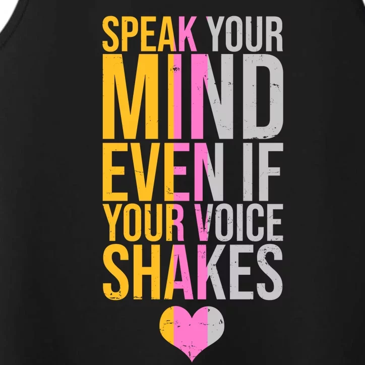 Speak Your Mind Even If Your Voice Shakes Performance Tank