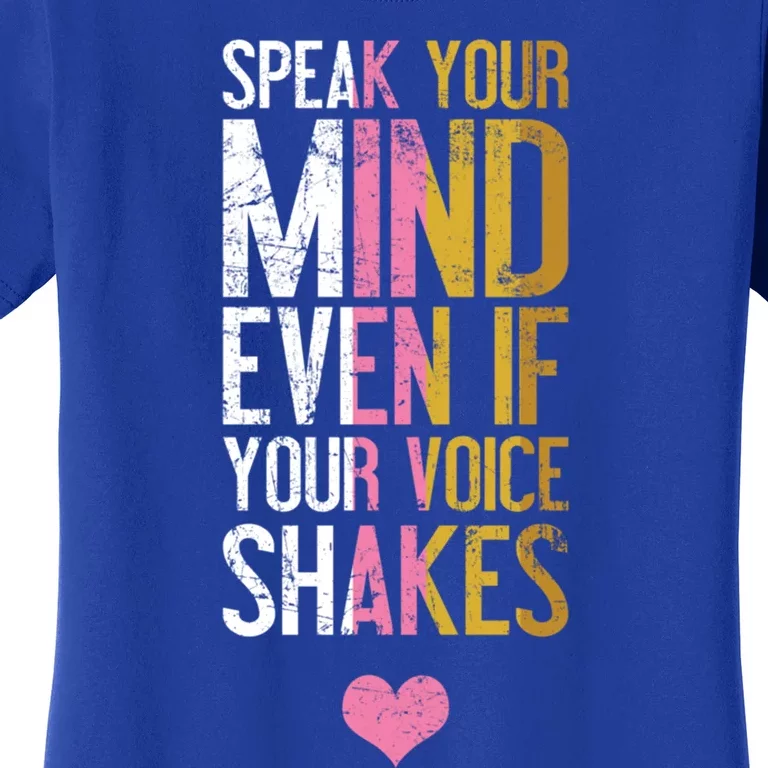 Speak Your Mind Even If Your Voice Shakes Rbg Funny Gift Women's T-Shirt