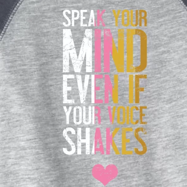 Speak Your Mind Even If Your Voice Shakes Rbg Funny Gift Toddler Fine Jersey T-Shirt