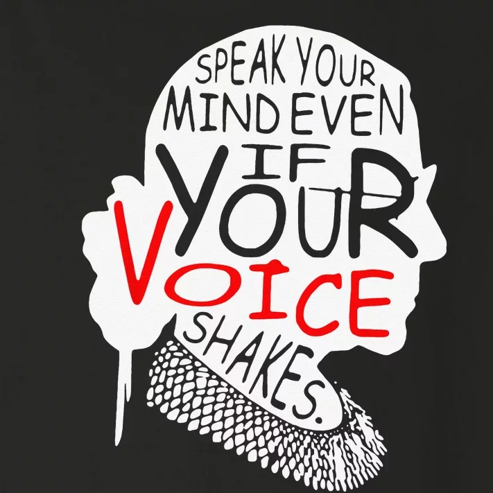 Speak Your Mind Even If Your Voice Shakes RBG 's Rights Toddler Long Sleeve Shirt