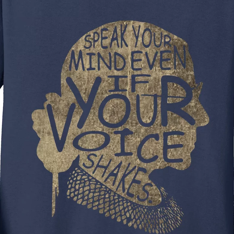 Speak Your Mind Even If Your Voice Shake Kids Long Sleeve Shirt