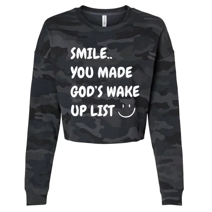 Smile You Made GodS Wake Up List Christian Jesus Apparel Cropped Pullover Crew