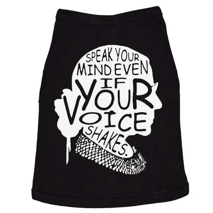 Speak Your Mind Even If Your Voice Shakes Doggie Tank