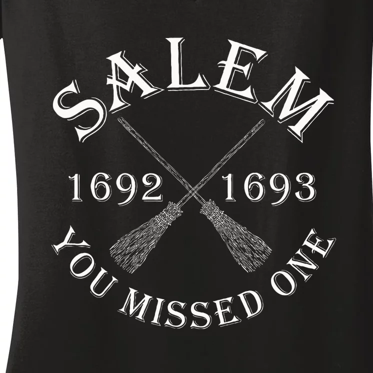 Salem You Missed One Witch Trials Brooms Women's V-Neck T-Shirt