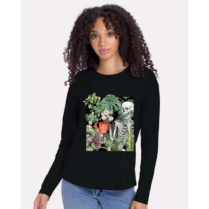 Skeleton You Make Me Feel Alive Funny Plant Womens Cotton Relaxed Long Sleeve T-Shirt