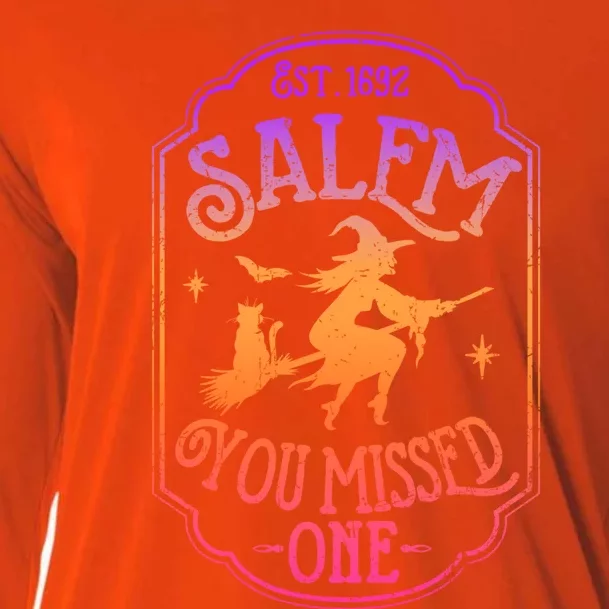 Salem You Missed One Halloween Feminist Witch Trials Gift Cooling Performance Long Sleeve Crew