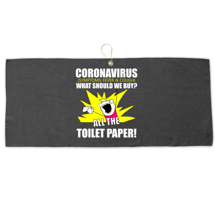 Symptoms Cough Fever Buy All The Toilet Paper Coronapocalypse Large Microfiber Waffle Golf Towel