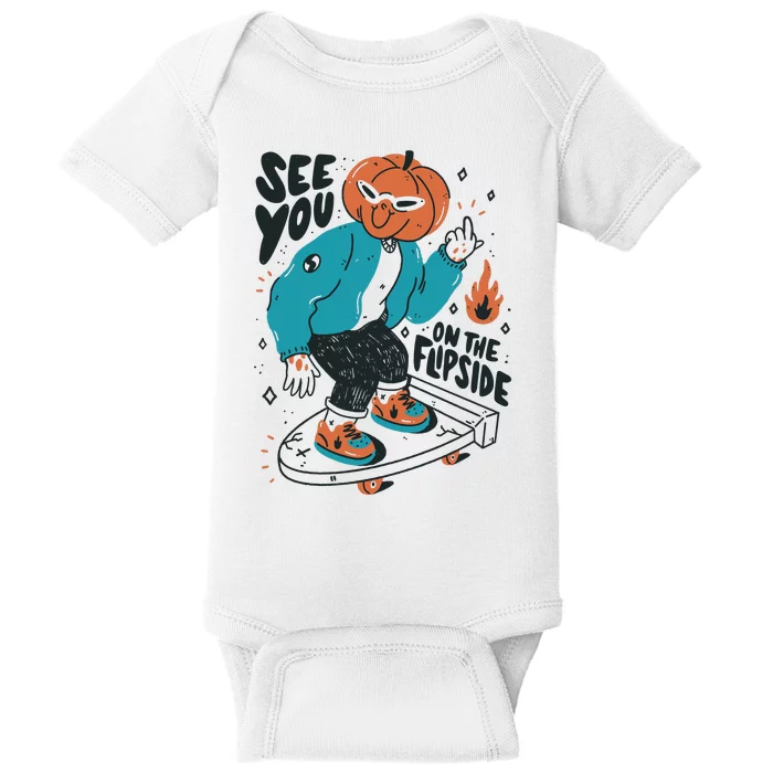 See You On The Flip Side Pumpkin Skateboard Halloween Baby Bodysuit