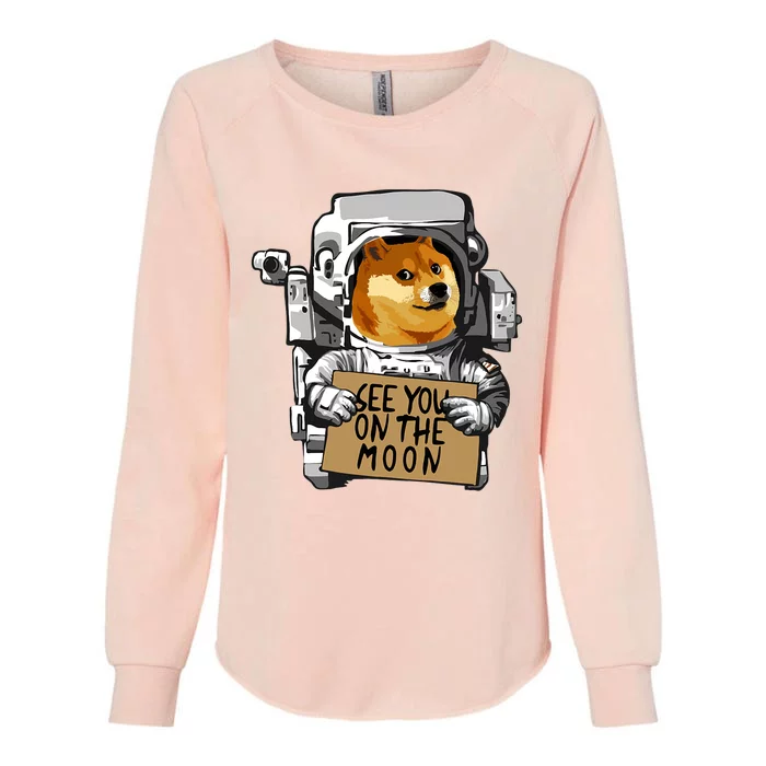 See You On The Moon Dogecoin Doge Holder Crypto Currency Meme Womens California Wash Sweatshirt