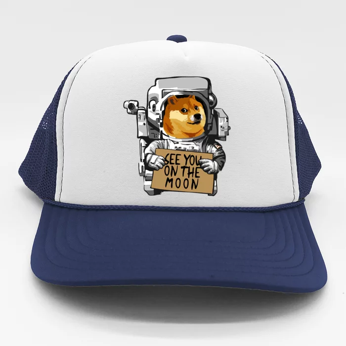 See You On The Moon Dogecoin Doge Holder Crypto Currency Meme Trucker Hat