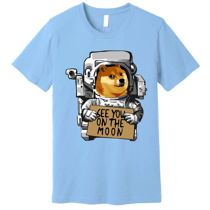 See You On The Moon Dogecoin Doge Holder Crypto Currency Meme Premium T-Shirt