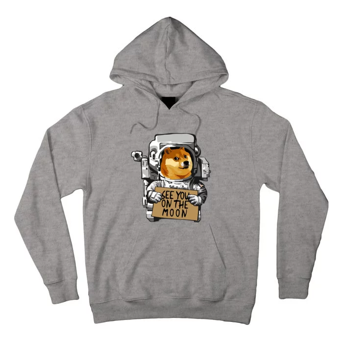 See You On The Moon Dogecoin Doge Holder Crypto Currency Meme Tall Hoodie