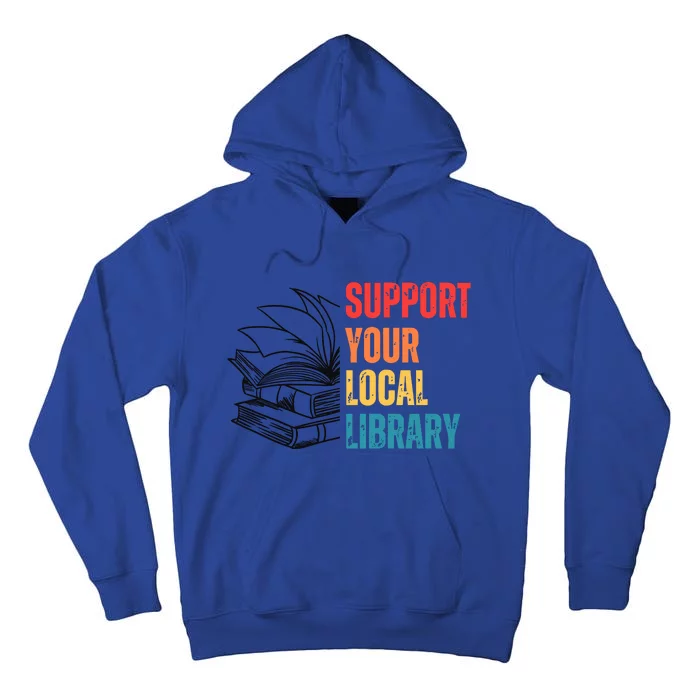 Support Your Public Library Back To School Librarian Tall Hoodie