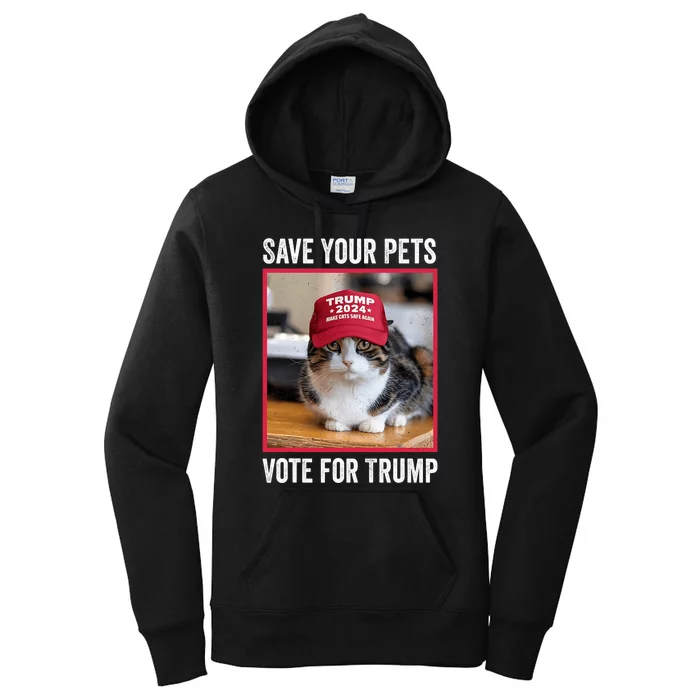 Save Your Pets Vote For Trump Us Election Funny Quote Vote Women's Pullover Hoodie