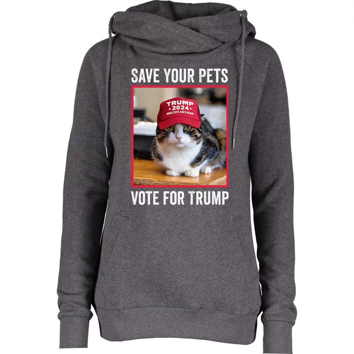 Save Your Pets Vote For Trump Us Election Womens Funnel Neck Pullover Hood