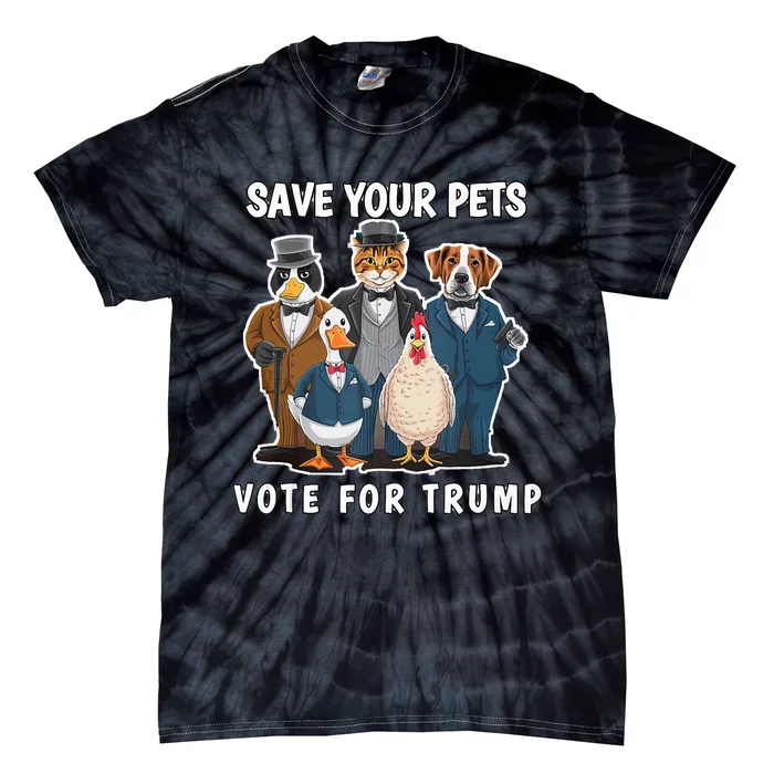 Save Your Pets And Vote For Trump Tie-Dye T-Shirt