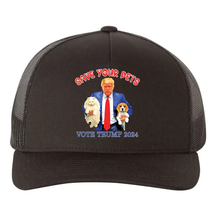 Save Your Pets Vote For Trump Us Election Funny Quote Vote Yupoong Adult 5-Panel Trucker Hat