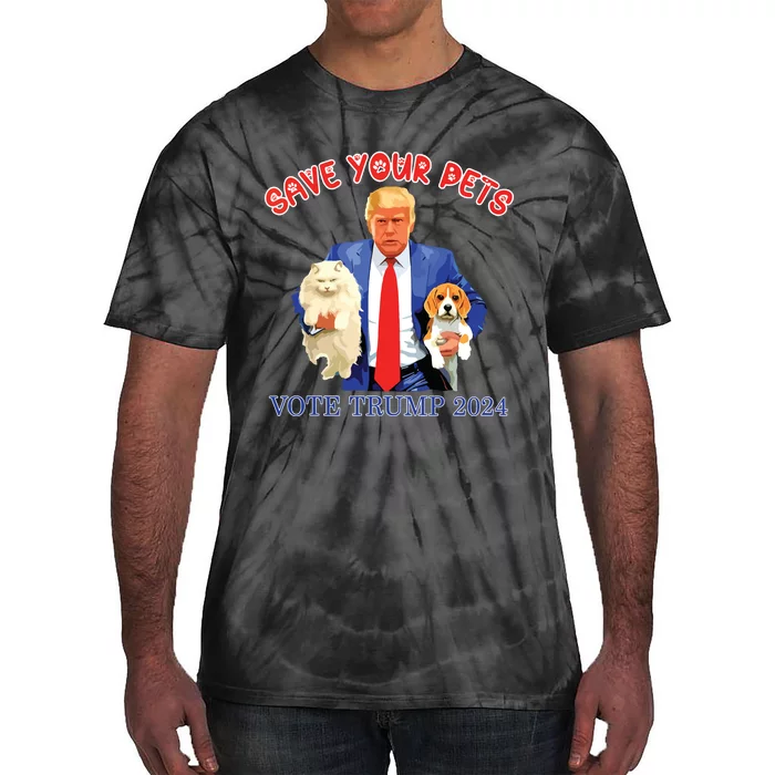 Save Your Pets Vote For Trump Us Election Funny Quote Vote Tie-Dye T-Shirt