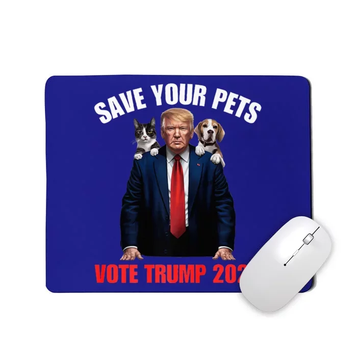 Save Your Pets Vote For Trump Us Election Quote Vote Mousepad