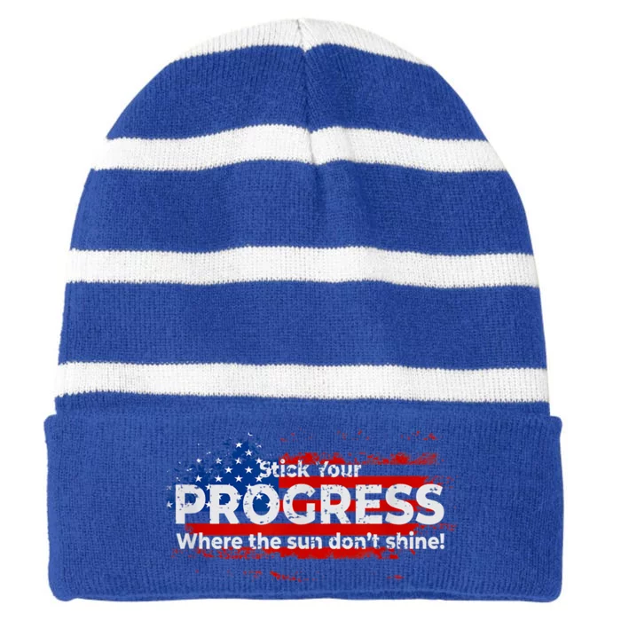 Stick Your PROGRESS Where The Sun Don't Shine Striped Beanie with Solid Band