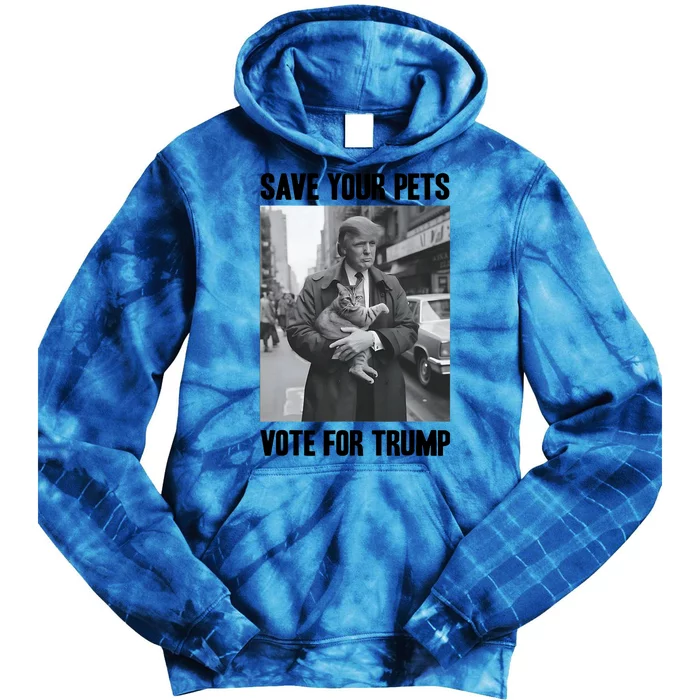 Save Your Pets Vote For Trump Us Election Funny Quote Vote Tie Dye Hoodie