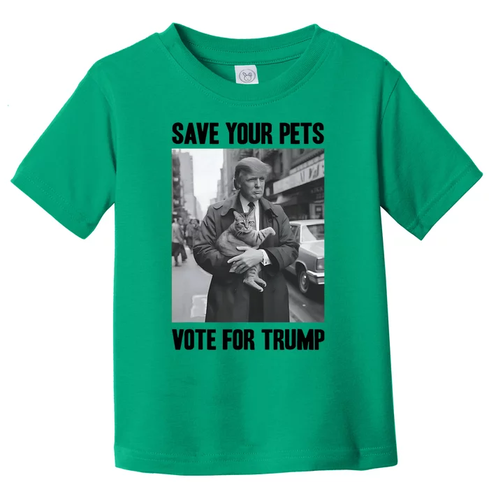 Save Your Pets Vote For Trump Us Election Funny Quote Vote Toddler T-Shirt