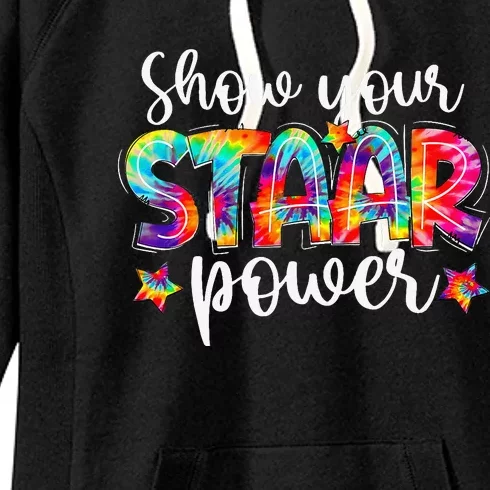 Show Your Staar Power Teacher Testing Exam Test Day Women's Fleece Hoodie