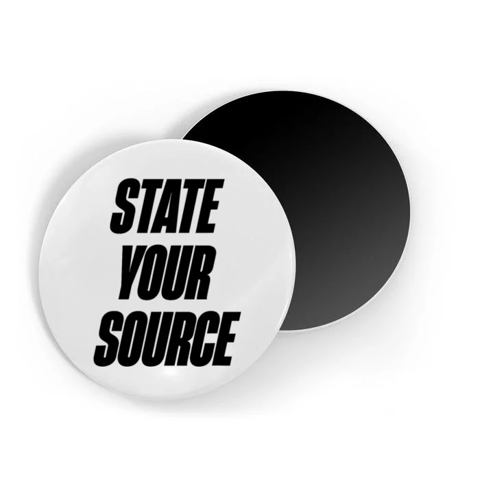 State Your Source Magnet