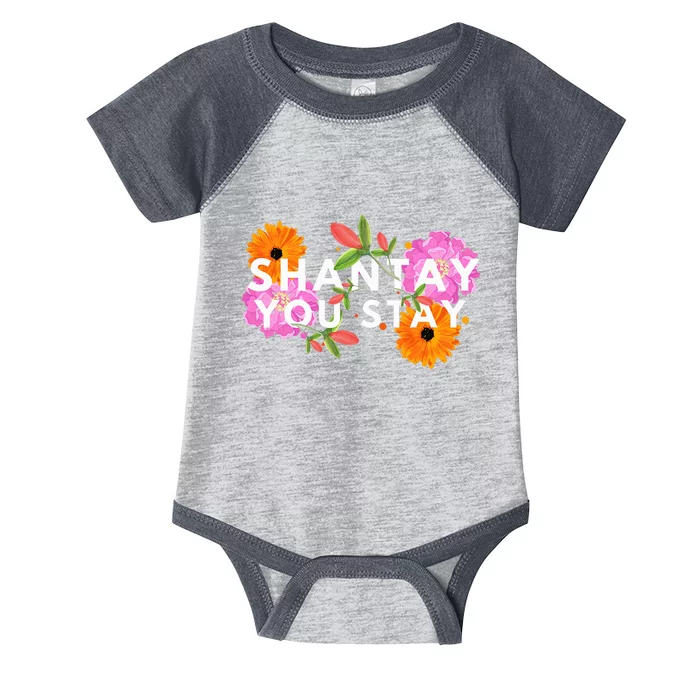 Shantay You Stay Drag Race Drag Queen Drag Lover Infant Baby Jersey Bodysuit