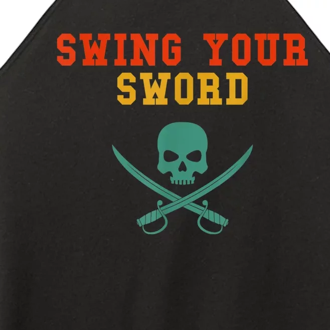 Swing Your Sword Women’s Perfect Tri Rocker Tank