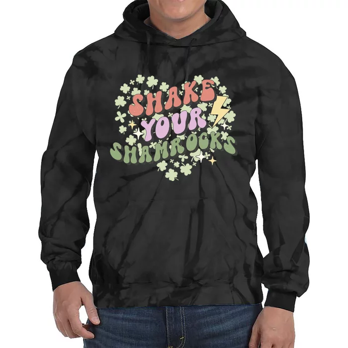 Shake Your Shamrocks Tie Dye Hoodie