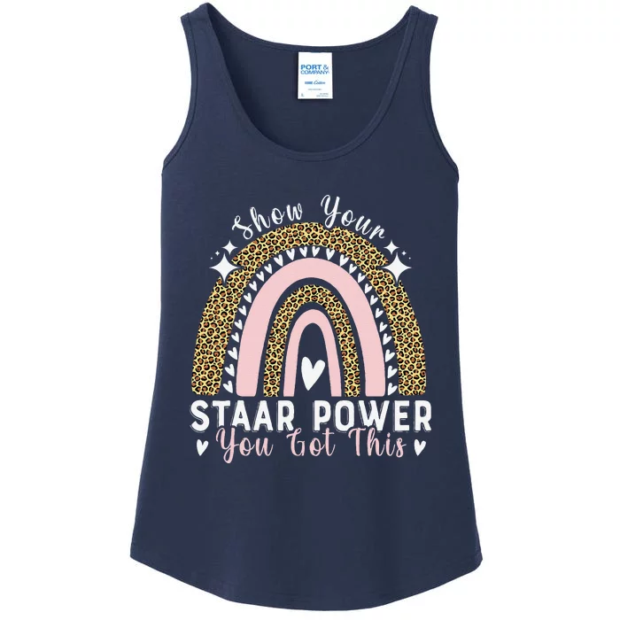 Show Your Staar Power You Got This Testing Test Day Teacher Ladies Essential Tank