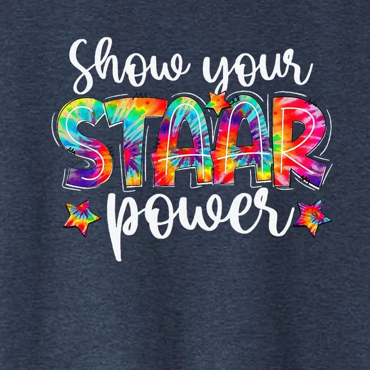 Show Your Staar Power Tie Dye Teacher Testing Exam Test Day Women's Crop Top Tee