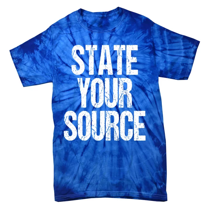 State Your Source Tie-Dye T-Shirt