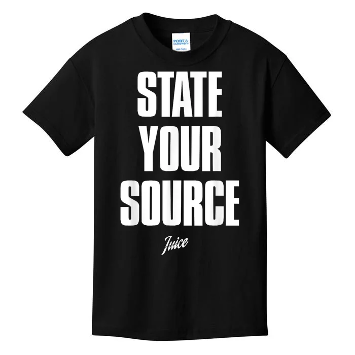 State Your Source Kids T-Shirt