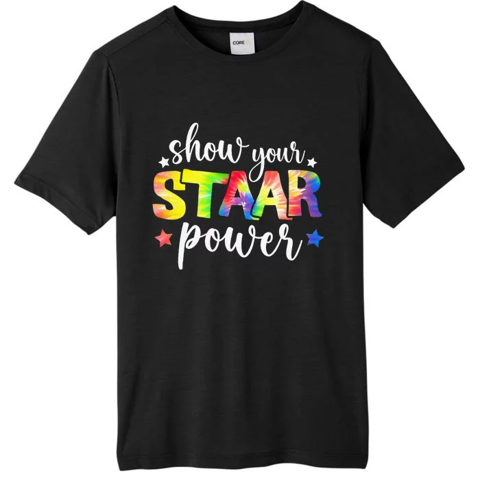 Show Your Staar Power Tie Dye Teacher Testing Exam Test Day ChromaSoft Performance T-Shirt