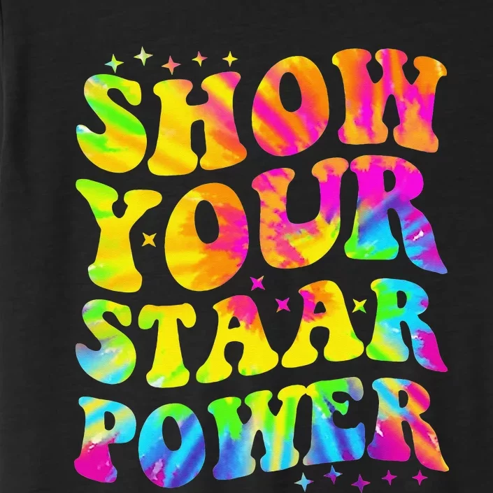 Show Your STAAR Power Tie Dye Teacher Testing Exam Test Day ChromaSoft Performance T-Shirt